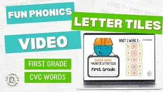 First Grade Letter Tiles - Build FUN Phonics Words for Level 1