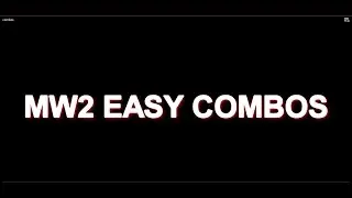MW2 easy trickshot combos