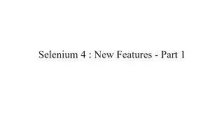 Selenium 4 | Tutorials | Java | Relative Locators | Multiple Tab/Window | Screenshot of Element |