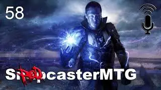 SpodcasterMTG 58 - Challenger Decks, Arena, MF Bilbao, Monos y m&aacute;s