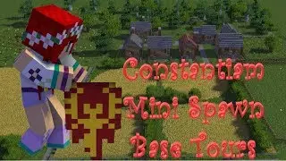Constantiam BaseTour - Spawn Masons Up High