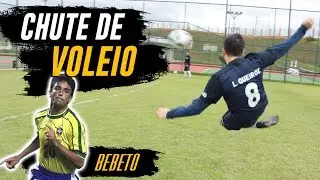 APRENDA O VOLEIO DO BEBETO (Lances efetivos de futebol)