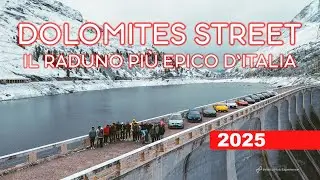 IL RADUNO AUTO PI&Ugrave; EPICO D'ITALIA!  |DOLOMITES STREET 2025|