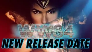 Wonder Woman 1984 Postponed And NEW RELEASE DATE