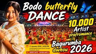 17.01.26 What a Historic Day for our Bodo Community// Bagurumba Dwhou 2026