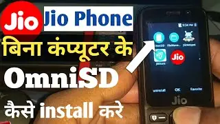 Jio Phone Without Computer OmniSD Jbstore kaise install Kare