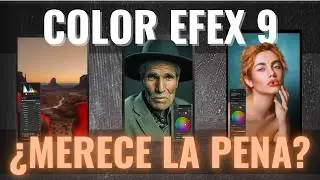 COLOR EFEX 9: Muchas NOVEDADES pero ¿merece la pena actualizar?