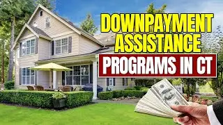 Down Payment Assistance Programs | Connecticut Down Payment Assistance
