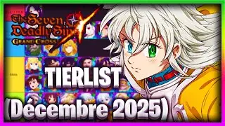 TIERLIST (December 2025) ! - 7DS: Grand Cross
