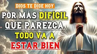 DIOS NO TE HA ABANDONADO | MENSAJE DE CALMA Y ESPERANZA