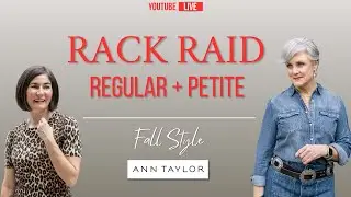 🛍️ Рейд по магазинам Live Rack: Бет и Келли знакомятся с лучшими новинками от Ann Taylor!