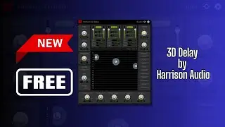 EXCELLENT NEW FREE Plugin! 3D Delay by Harrison Audio - Sound Demo
