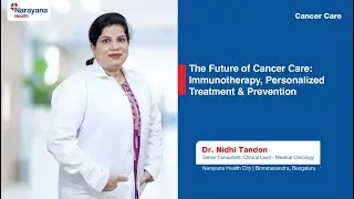 Immunotherapy, Personalized Medicine & Early Cancer Detection