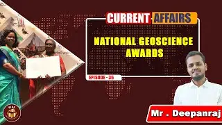 National Geoscience Award | TNPSC Group 1 | UPSC Prelims 2025