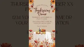#videoinvite #animatedinvitation #thanksgivingfeast #thanksgivingdinner