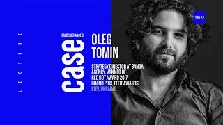 Oleg Tomin &ndash; Creative Director at BART and FINK. #CaseLectures