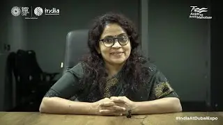 Expo 2020 Dubai | India Pavilion | Ms. Vidhu Vincent, Indian Director