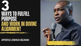 Unlocking the Secret of Purpose & Divine Alignment | Life-Changing Message by Apostle Joshua Selman
