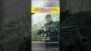 The Police Stopped Me for No Reason and Got Nothing Instead He Lost His Job