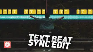 Text Beat Sync Edit With Kinemaster ! 🔥👌
