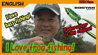 【HIROism】I love frog type lure for bass fishing! 【Booyah  Padcrasher  frog lure】