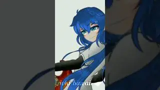 Edit for Dria , espero q les guste ^^ 💕✨ #edit_original #Aoki #Dria_ku