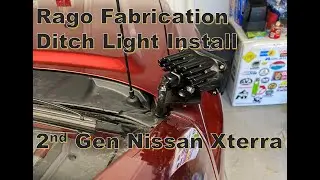Rago Fabrication Ditch Light Bracket Install - 2nd Gen Nissan Xterra