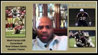 NFL Texans and Saints Cornerback Mark Parson. 15 minute speed trainer