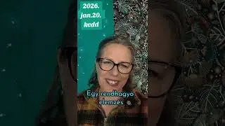 Egy rendhagy&oacute; elemz&eacute;s 2026. Jan 20. Kedd.