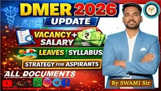 DMER 2026 UPDATE l VACANCY l SALARY l LEAVES l SYLLABUS, l ALL DOC AND STRATEGY BY SWAMI SIR.