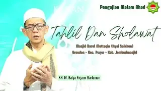 PMA - Sholawat dan tahlil, Masjid Baitul Muttaqin (KYAI SAIKHON) Grenden, Kec. Puger, Kab. jember