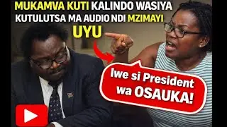 MWINA ICHI CHITHA KUKHALA CHIFUKWA CHOMWE KALINDO LERO SANABWERE NDI AUDIO!