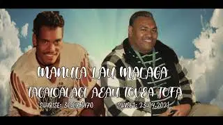 VI'I O TAGALOAALAGI A'EAU TOVEA TOFA