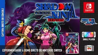 Conhecendo a Demo: Shadow of the Ninja Reborn - Nintendo Switch