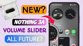 Nothing Phone New Volume Slider For Nothing Phones Minimal, Clean & Fully Customizable! #Nothing3a
