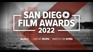 2022 San Diego Film Awards KPBS PROMO