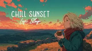 Эстетические Горные Виды для Расслабления 🌅 | Лоуфай 