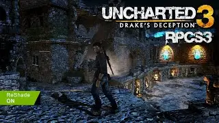 Uncharted 3: Drake's Deception on PC | RPCS3 | ReShade | Ray Tracing + Citadel PPU trap fix