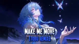 Nightcore - Make Me Move [Tobu Remix] | Culture Code feat. Karra [Sped Up]