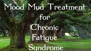 Moor Mud treatment for Chronic Fatigue Syndrome/Myalgic Encephalomyelitis