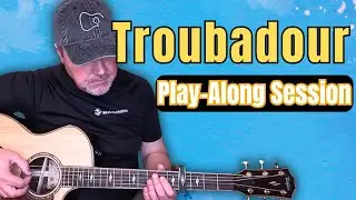 Troubadour | Guitar Play-Along Session | George Strait