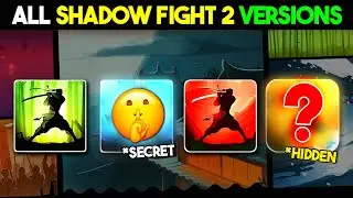 ОБЪЯСНЕНИЕ КАЖДОЙ ВЕРСИИ SHADOW FIGHT 2! 😱