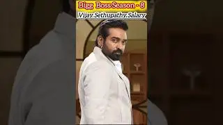 Bigg Boss tamil Host Salary #biggboss #biggbossseason8 #trending #vijaytv #vijaysethupathi #kamal