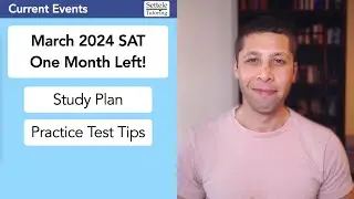 March SAT Study Plan &mdash; 1 month till test day!