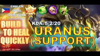 How to play Uranus support build | MLBB 2021