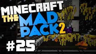 Minecraft Madpack 2 #25 