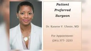 Dr. Kanene V. Ubesie, MD -  Patient Preferred Surgeon