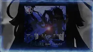 PsyLuke - Tell Me III. (feat. Sway51)