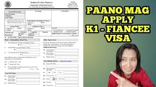 Paano mag apply ng K1 Fiancee Visa | mas madali ang process panoorin para malaman