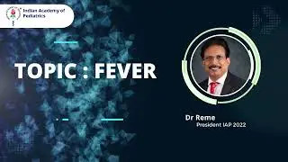 Fever in Children | Parental Awareness video by Dr Remeshkumar R